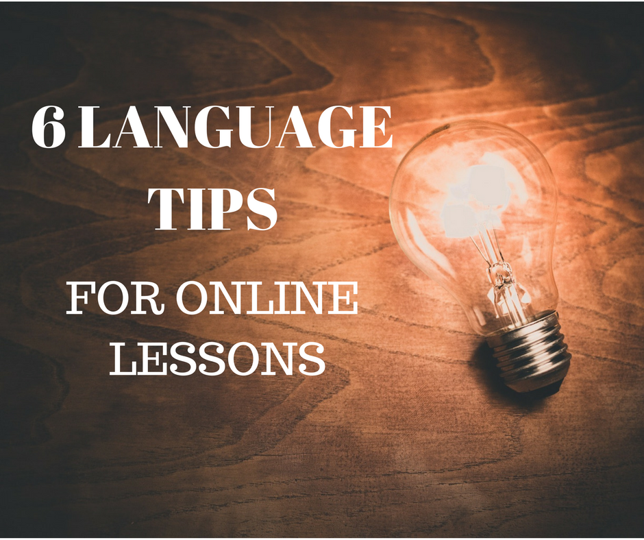 LANGUAGE TIPS
